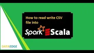 How to read write CSV file into spark DataFrame || DataEdge Systems Inc