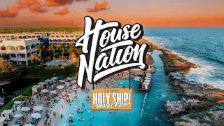 House Nation x Holy Ship! Wrecked | Mix 2023