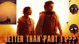 Mandalorian Reviews: Dune Part 2