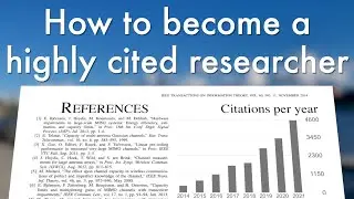 How to become a highly cited researcher