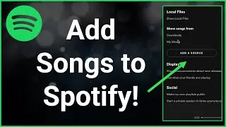 How To Add Songs To Spotify That are NOT On Spotify