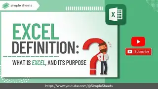 Excel Explained: Understanding the Definition and Basics of Excel