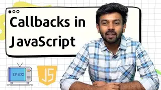 Callbacks and Arrow |Functions in Java Script | JS for Beginners - 23 | code io - Tamil