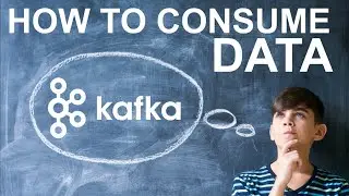 Learning How to Consume Data from Kafka
