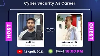 Cyber Security As Career with Adnan Malik