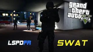 GTA 5 LSPDFR - SWAT Episode role play