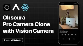 Building an Obscura Pro Camera App with React Native Vision Camera and Expo: A Step-by-Step Tutorial