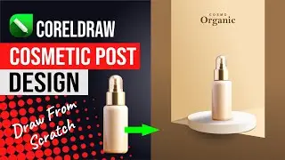 How to Make Social Media Cosmetic Post Design in Coreldraw | Perfume Advertising | Corel Draw Tips