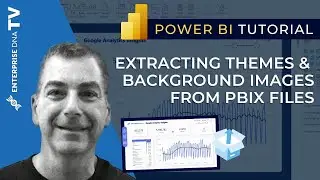 How To Extract Themes And Background Images From PBIX Files