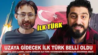 UZAYA GİDECEK İLK TÜRK BELLİ OLDU w/