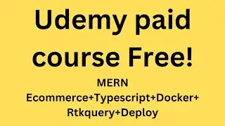 17.Mern stack || mern stack project || MERN Ecommerce Typescript,RTKquery, docker ||Paid course Free