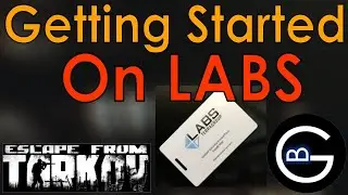 Tarkov Labs Guide: Getting Started || Escape from Tarkov