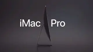 Представляем iMac Pro (2017) — Apple Реклама