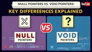Null Pointers vs. Void Pointers: Key Differences Explained!