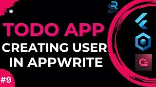 #9 || Register User In Appwrite || Flutter Appwrite Todo App with Bloc