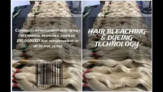 🎨 HAIR BLEACHING & DYEING TECHNOLOGY BOOK WRITTEN BY ME. BLONDE MAKING, LIFTING HAIR, BLEACH BATH