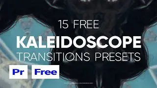 FREE Premiere Pro Presets - Kaleidoscope Transitions 1