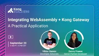 A Practical Application of WebAssembly + Kong Gateway