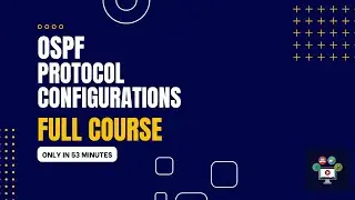 OSPF (Full Course) With Configuration In Packet Tracer | Networking Academy | 