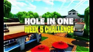 "Hit a Golf Ball From Tee to Green on Different Holes" Guide Fortnite Week 5 Challenges!!!