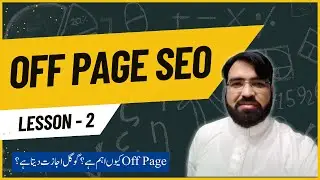 Off Page Seo Class 2 - Why Off Page SEO is Important?