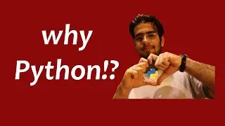 Why should we learn Python?!