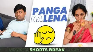पंगा ना लेना 🤣🤣 Mom vs Me 