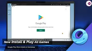 Google Play Store Install on Gameloop Emulator