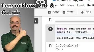 Install TensorFlow 2.0 with GPU in Google CoLab