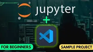 How to Install Jupyter Notebook in VSCode | Jupyter Notebook in Visual Studio Code (Easy)