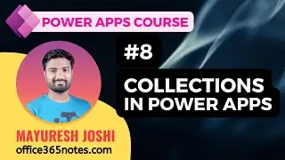 8. Collections in Power Apps | Power Apps Course