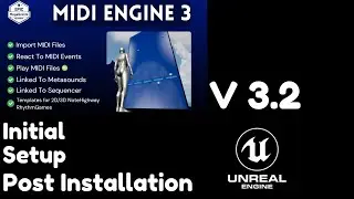 UE5 MidiEngine 3 Plugin :  Initial Setup And Content Folder