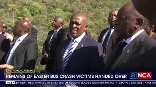 SA's Road Carnage | Remains of Easter bus crash victims handed over
