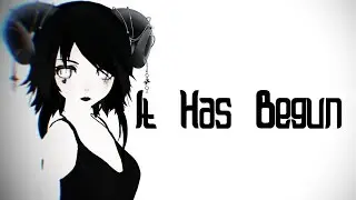 【MMD】It Has Begun [+Motion DL]