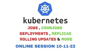 The Ultimate Guide to Jobs, Cronjobs, Deployments, Replicasets, Rollout, and Revisions in Kubernetes