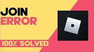 How To Fix and Solve Roblox Join Error on Any Android Phone - Mobile