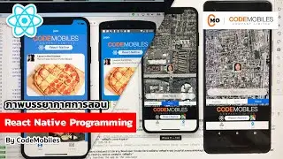 บรรยากาศการสอน React Native Programming @CodeMobiles