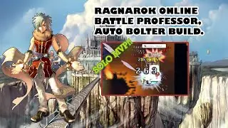 Ragnarok Online Pre-Renewal : BattleProfessor | Auto Bolter Build | Book of Spell