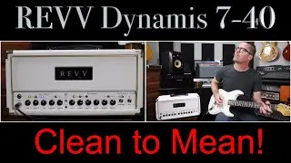 Revv Dynamis 7-40 Amplifier Demo by Shawn Tubbs.