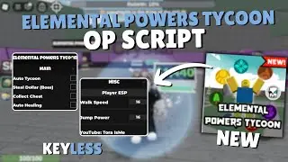 *NEW* Elemental Powers Tycoon Script | Pastebin 2025 |