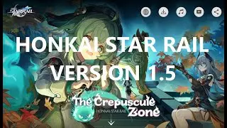 Honkai Star Rail 1.5