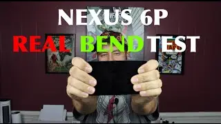 Nexus 6P REAL Bend Test ! Surprise Surprise