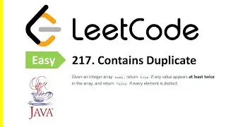 LeetCode Problem: 217. Contains Duplicate | Java Solution