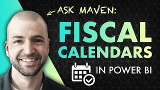 ASK MAVEN: Fiscal Calendars with Power BI + DAX