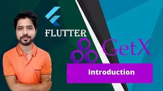 Introduction of GetX package in flutter (Flutter GetX Package)