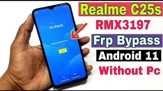 Realme C25s FRP Bypass,New trick Frp bypass,Remove Google Account realme C25s, latest trick 2023