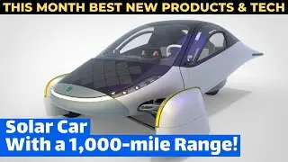 Solar Car With a 1,000-mile Range! Best New Products & Tech in January 2021