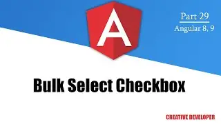 Bulk Select Checkbox in angular cli || Angular || Angular Tutorial || Bulk Select Checkbox