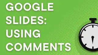 Google Slides: how to add, resolve, delete comments (quick tutorial)