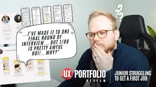 Junior UX Portfolio Review: 80+ Applications and Only 1 Job Interview. Why?